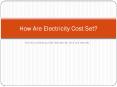 How are Electricity cost Set