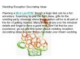 Wedding Reception Decorating Ideas