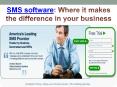SMS software: Where it makes the difference in your business