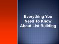 Everything You Wanted to Know About List Building