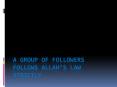 A GROUP OF FOLLOWERS FOLLOWS ALLAH’S LAW STRICTLY