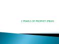 2 Pearls of Prophet