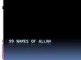 99 NAMES OF ALLAH