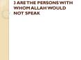 3 PEARLS OF PROPHET (PBUH)