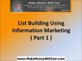 List Building Using Information Marketing Part 1