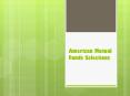 American Mutual Funds Selections