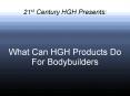 What Can HGH Products Do For Bodybuilders