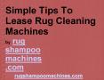 So Where To Lease Carpet Cleaning Machines Ppt Slideshow