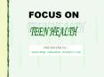Focus on teen health
