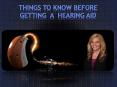 Things to know before getting a hearing aid