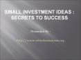 Small Investment Ideas