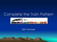 Complete the Train Pattern