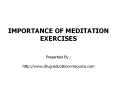 Importance of Meditation Exercises