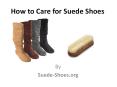 How To Care For Suede Shoes