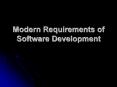 Modern Requirements of Software Development
