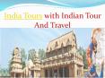 India tours With Indian Tour And Travel