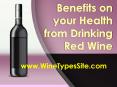 Benefits on your Health from Drinking Red Wine