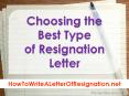 Choosing the Best Type of Resignation Letter