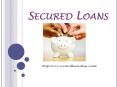 Secured Loans: Cheapest Loan Option