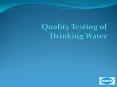 Quality Testing of Drinking Water