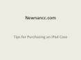 Tips for Purchasing an iPad Case