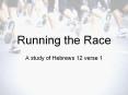 Running the race