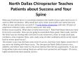 North Dallas Chiropractor Teaches Patients about Success and Your Spine