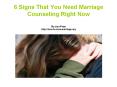 6 Signs That You Need Marriage Counseling NOW