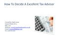 How To Decide A Excellent Tax Advisor
