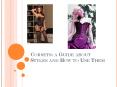 Corsets - a guide about styles and how to use them