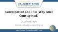 Constipation and IBS:  Why Am I Constipated?