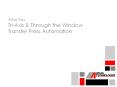 Tri-Axis & Through the Window Transfer Press Automation