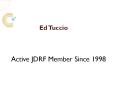 Ed Tuccio Has Been an Active JDRF Member Since 1998