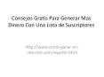 Consejos Gratis Para Construir Tu Lista de Suscriptores