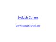 Eyelash Curlers
