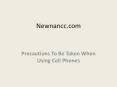 Precautions To Be Taken When Using Cell Phones