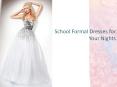 School Formal Dresses for Your Night