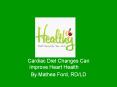 Cardiac Diet Changes Can Improve Heart Health