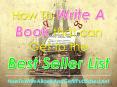 How To Write A Book that Can Get to the Best Seller List