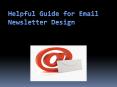 Helpful Guide to Email Newsletter Design You Don’t Want to Miss