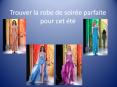 trouver la robe de soirée parfaite pour cet été