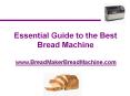 Bread Machine Guide