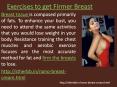 Exercises to get Firmer Breast