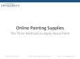 Online Painting Supplies - The Three Methods to Apply House Paint