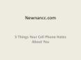 5 Things Your Cell Phone Hates About You