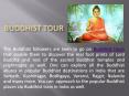 Buddhist tour in India – Experience Buddhist spirituality in India