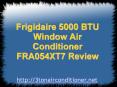 5000 BTU Frigidaire Window Air Conditioner FRA054XT7 Review