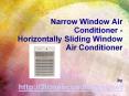 Narrow Window Air Conditioner Criteria