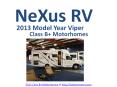 2013 Viper Class B+ Motorhomes - NeXus RVs