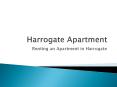 Book Harrogate Apartment As Per Your Needs